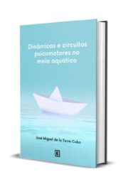 Dinâmicas e circuitos psicomotores no meio aquático