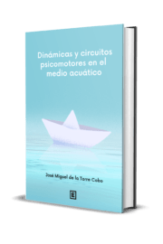 el medio acuático es uno de los contextos humanos en los que se puede mejorar y promover el desarrollo psicomotriz