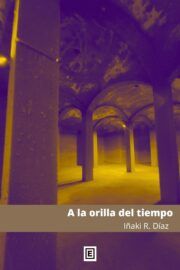 a la orilla del tiempo