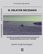 El delator necesario