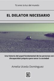 El delator necesario