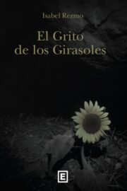 el grito de los girasoles